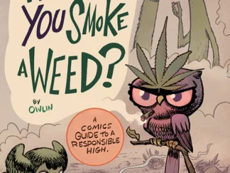 How Do You Smoke a Weed?